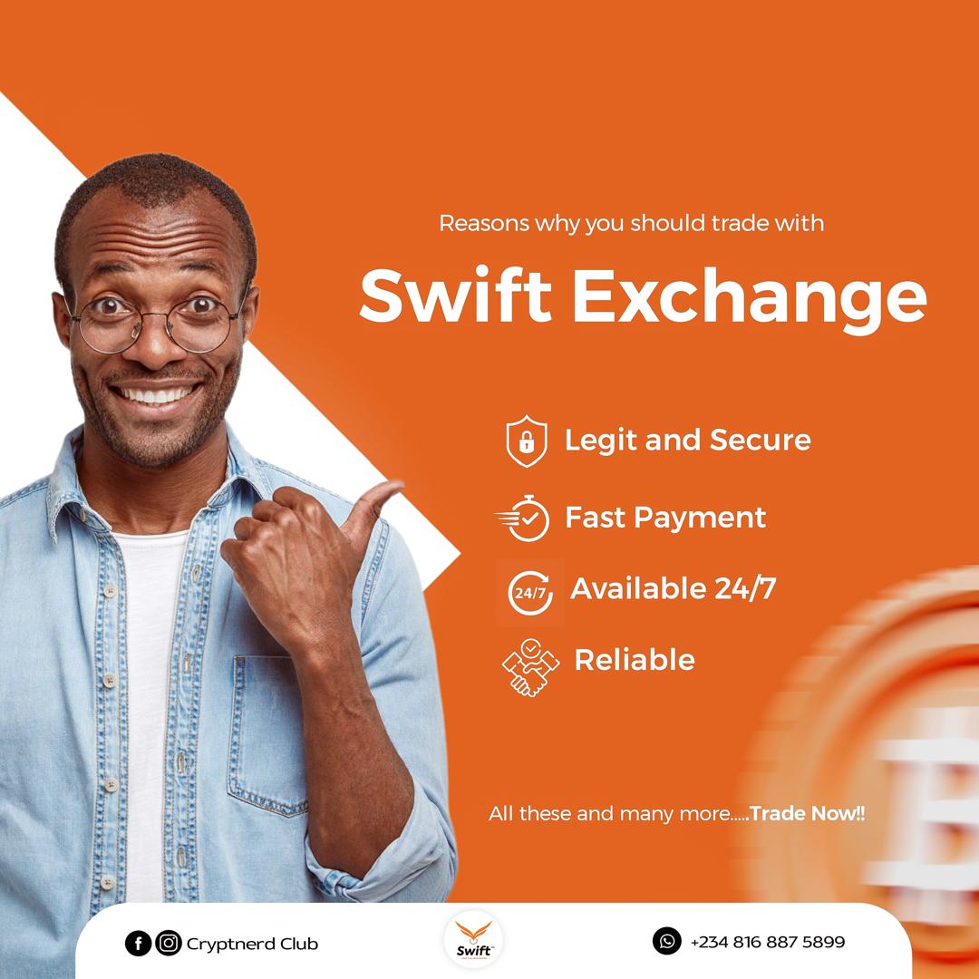 Reasons why you should trade with SwiftExchange